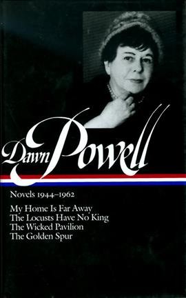 Novels, 1944-1962 / Dawn Powell.