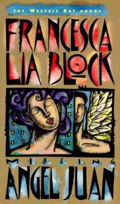 Missing Angel Juan / Francesca Lia Block.