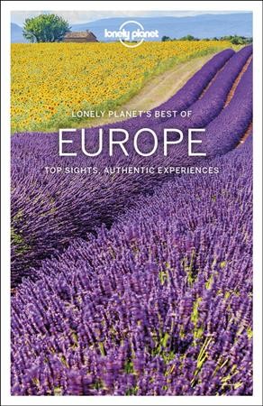 Europe : top sights, authentic experiences / Alexis Averbuck [and others]