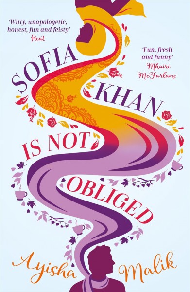 Sofia Khan is not obliged / Ayisha Malik.