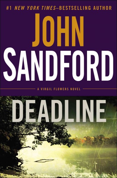 Deadline : v. 8 : Virgil Flowers / John Sandford.