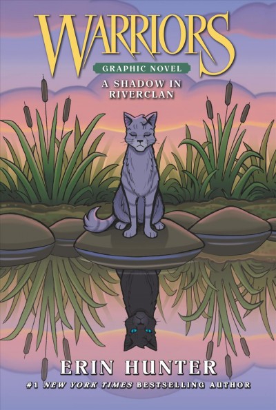 Warriors : a shadow in RiverClan / Erin Hunter.