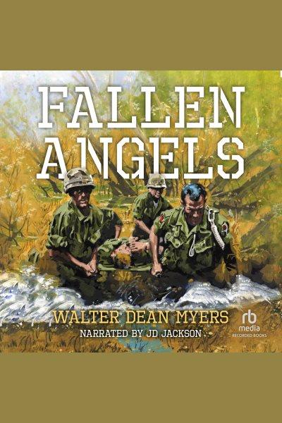 Fallen angels [electronic resource]. Walter Dean Myers.