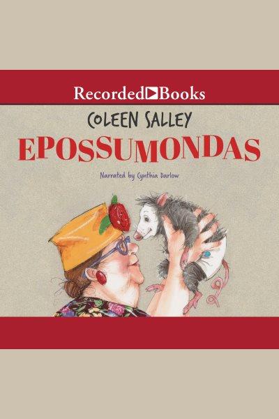 Epossumondas [electronic resource]. Salley Coleen.