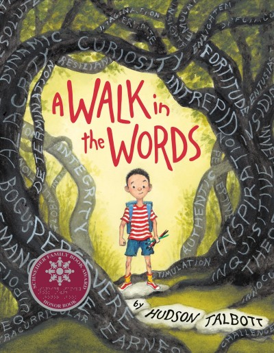 A walk in the words / by Hudson Talbott.