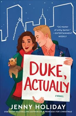 Duke, actually : a novel / Jenny Holiday.