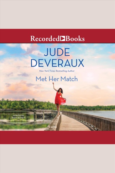 Met her match [electronic resource] / Jude Deveraux.
