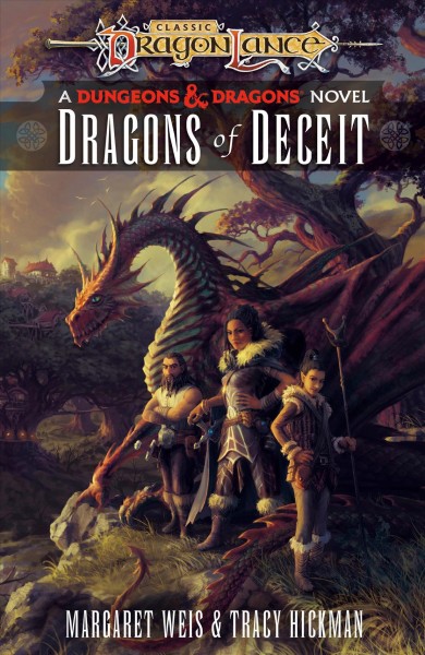 Dragons of deceit / Margaret Weis & Tracy Hickman.