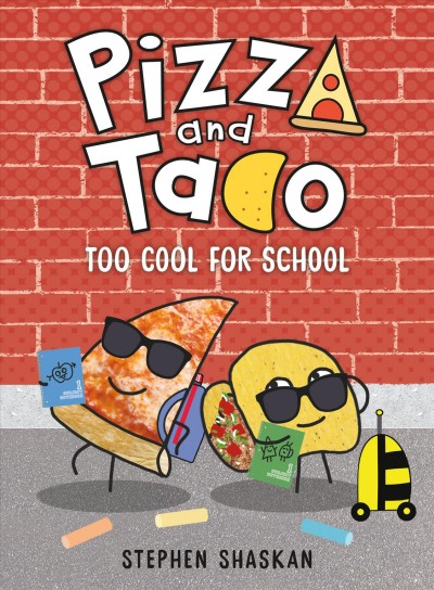 Pizza and Taco : who's the best? / Stephen Shaskan.