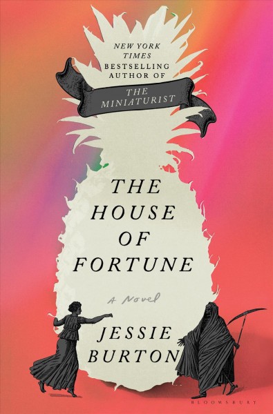 The house of fortune [electronic resource] : Miniaturist series, book 2. Jessie Burton.