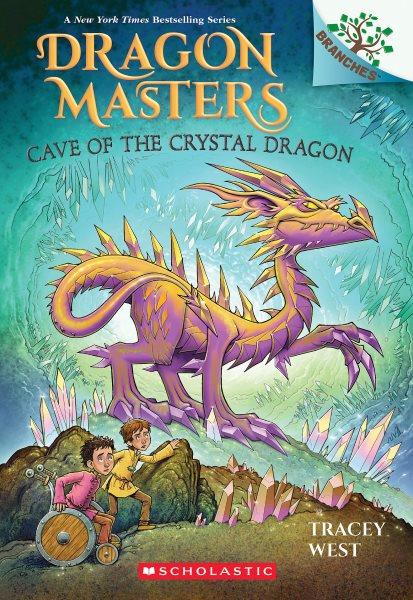 Cave of the Crystal Dragon / Tracey West ; illustrated by Graham Howells.
