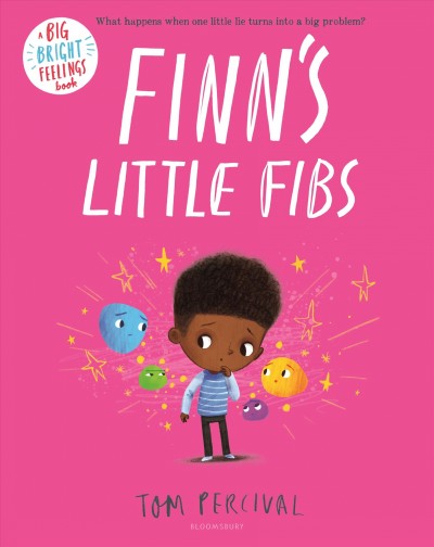 Finn's little fibs / Tom Percival.