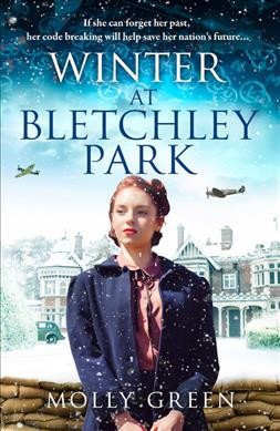 Winter at Bletchley Park / Molly Green.