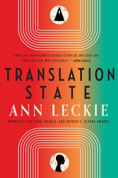 Translation state / Ann Leckie.