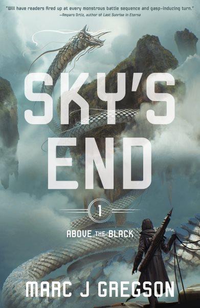 Sky's end [electronic resource] / Marc J Gregson.