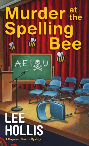 Murder at the Spelling Bee.