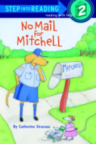 No mail for Mitchell / by Catherine Siracusa.