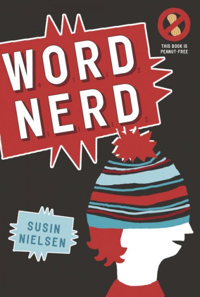 Word nerd / Susin Nielsen.