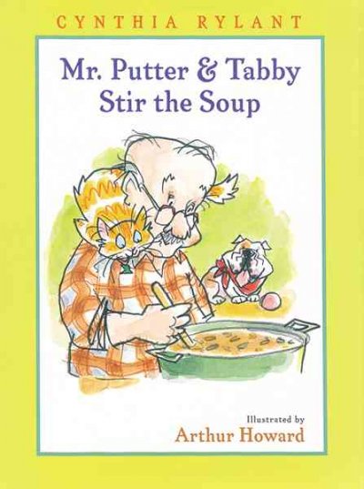 Mr. Putter & Tabby Stir the Soup.