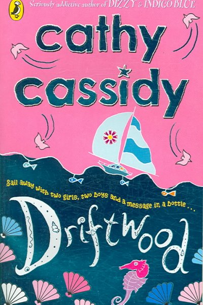 Driftwood / Cathy Cassidy.
