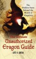 Go to record The ultimate unauthorized Eragon guide : the hidden facts ...