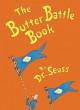 The butter battle book  Cover Image