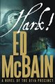 Hark! : a novel of the 87th Precinct  Cover Image