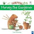 Harvey the gardener  Cover Image