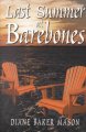 Last summer at Barebones  Cover Image