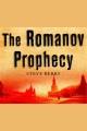 The Romanov prophecy Cover Image
