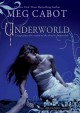 Go to record Underworld : an Abandon novel