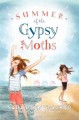 The summer of the gypsy moths  Cover Image
