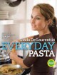 Everyday pasta favorite pasta recipes for every occasion  Cover Image