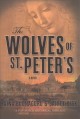 Go to record The wolves of St. Peter's