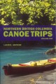 Northern British Columbia canoe trips Cover Image