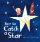 How to Catch a Star  Cover Image