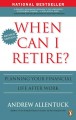 When can I retire? planning your financial life after work  Cover Image