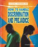 How to handle discrimination and prejudice  Cover Image