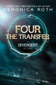 The transfer a Divergent story  Cover Image