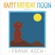 Go to record Happy birthday, moon