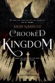 Crooked kingdom  Cover Image