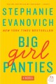 Big girl panties A Novel. Cover Image