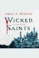 Wicked saints  Cover Image