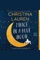 Twice in a blue moon  Cover Image