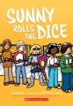 Sunny rolls the dice  Cover Image