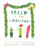 Green is for Christmas  Cover Image