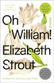 Oh william! A novel. Cover Image