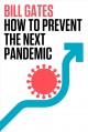 How to prevent the next pandemic  Cover Image