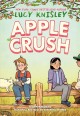 Apple Crush : (A Graphic Novel)  Cover Image