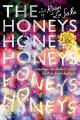 The honeys : a novel  Cover Image